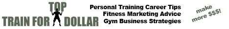 Click to get Personal Trainers' Guide to Earning Top Dollar Book